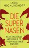 Die Supernasen · Wie Artenschützer Ameisenbär & Co. vor dem Aussterben bewahren