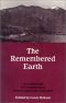 The Remembered Earth · an Anthology of Contemporary Native American Literature