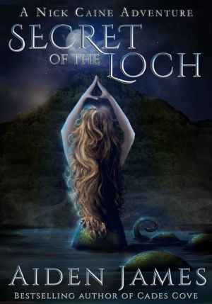 Secret of the Loch (Nick Caine Book 5)