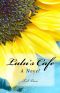 Lulu's Cafe · A Novel