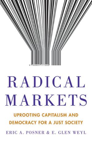 Radical Markets