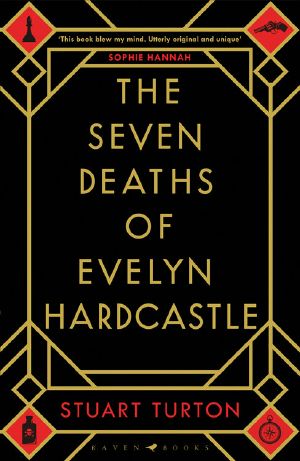 The Seven Deaths of Evelyn Hardcastle