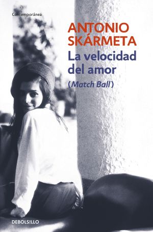 La velocidad del amor (Match Ball)