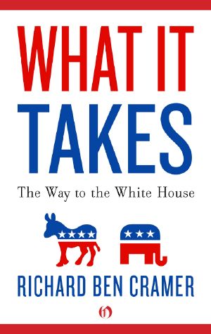 What It Takes · the Way to the White House