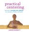 Practical Centering