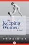 On Keeping Women