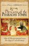 The Curse of the Pharaohs' Tombs