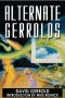 Alternate Gerrolds · an Assortment of Fictitious Lives