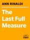 The Last Full Measure