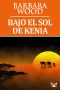 Bajo el sol de Kenia