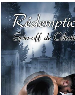 Célestine - Spin Off · Rédemption