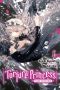 Torture Princess: Fremd Torturchen - Volume 06