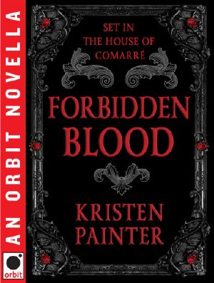 Forbidden Blood: A House of Comarre Novella