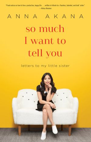 So Much I Want to Tell You · Letters to My Little Sister