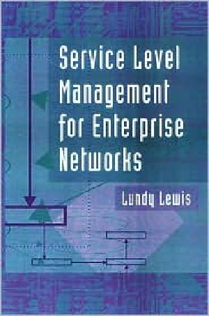 Service Level Management of Enterprise Networks