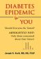 Diabetes Epidemic & You