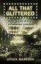 All That Glittered · The Golden Age of Drama on Broadway, 1919-1959