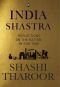 INDIA SHASTRA ·Reflections on the Nation in our Time