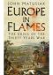 Europe in Flames- The Crisis of the Thirty Years War