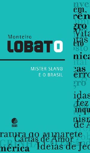 Mister Slang E O Brasil