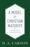 A Model of Christian Maturity