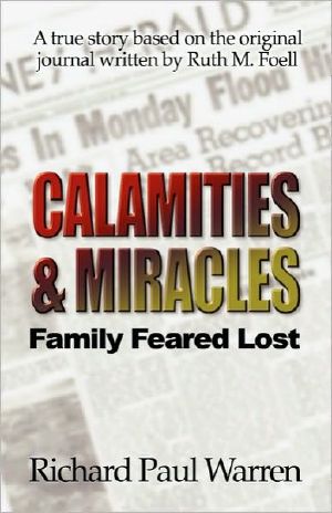 Calamities & Miracles