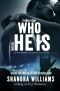 Who He Is (FireNine Trilogy)