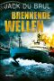 Brennende Wellen