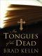 In Tongues of the Dead