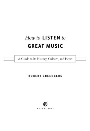 How to Listen to Great Music