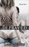 Depraved Book One