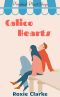 Calico Hearts · A Pinwheel Plant Shop Sweet Romance Novella (Old Town Braverton Book 2)