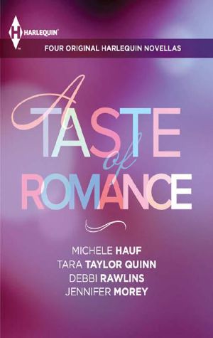 A Taste of Romance · Four Original Harlequin Novellas · The Reaper's Heart\The Good Girl\Any Man of Mine\Secret Agent Seduction