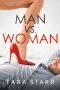 Man Vs. Woman: An Enemies to Lovers Romantic Comedy (Nights In New York Book 2)