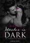 Master is dark Sammelband · Hannas und Drakes Dark Romance