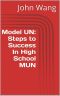 Model UN · Steps to Success in High School MUN