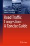 Road Traffic Congestion · A Concise Guide