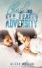 Cherishing Her During Adversity: A Friends to Lovers Romance