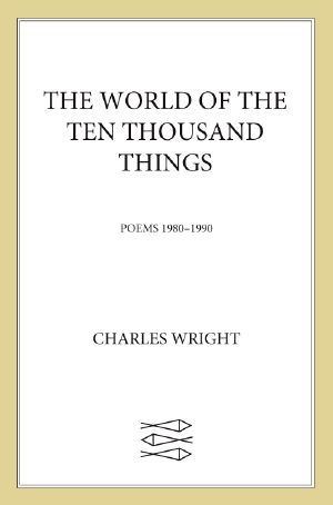 The World of the Ten Thousand Things