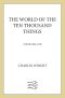 The World of the Ten Thousand Things