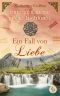 Ein Fall von Liebe (Historisch, Liebe) (German Edition)