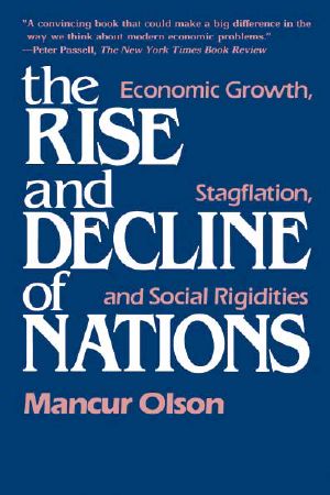 The Rise and Decline of Nations