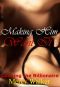 Making Him Want It · Conning the Billionaire (BDSM Erotic Romance)