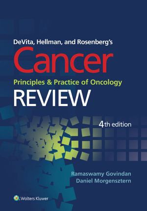 Cancer Principles & Practice of Oncology Review, 4th Edition