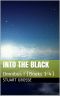 Into the Black: Omnibus I 1-4