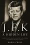 J.F.K.: A Hidden Life