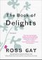 The Book of Delights · Essays