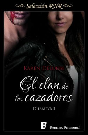 El clan de los cazadores (Bdb) · Dhampyr 1 (EPUBS)