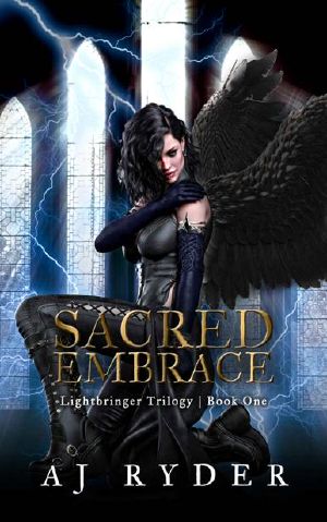 Sacred Embrace (Lightbringer Trilogy Book 1)