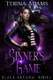 Sinner's Game: Urban Fantasy romance (Black Arcana series Book 1)